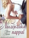 Nászéjszaka nappal