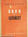 Öröm és gyűlölet