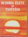 Buddha élete és tanítása