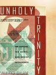 Unholy Trinity