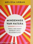 Mindennek van határa