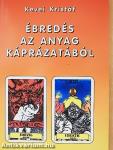 Ébredés az anyag káprázatából