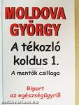 A tékozló koldus 1-3.