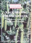 Nagy magvú zöldségfélék