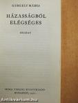 Házasságból elégséges