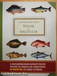 Halak és halételek