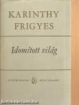 Idomított világ 1-2.
