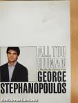All too human