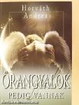 Őrangyalok pedig vannak