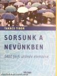 Sorsunk a nevünkben