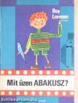 Mit üzen Abakusz?