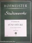 Fünf Stücke