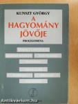 A hagyomány jövője