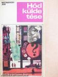 Hód küldetése
