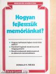 Hogyan fejlesszük memóriánkat?