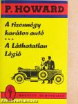 A tizennégy karátos autó/A Láthatatlan Légió