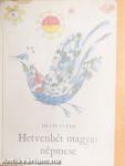 Hetvenhét magyar népmese