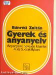Gyerek és anyanyelv