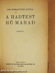 A hadtest hű marad