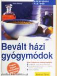 Bevált házi gyógymódok