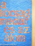 A kócsagmadár és az álom