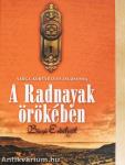 A Radnayak örökében