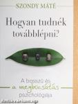 Hogyan tudnék továbblépni?
