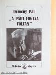 "A párt foglya voltam"