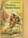Der letzte der Mohikaner