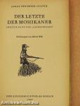 Der letzte der Mohikaner