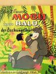 Mogli und Balu, der Dschungelbär