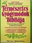 A Természetes Gyógymódok Bibliája