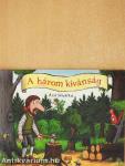 A három kívánság