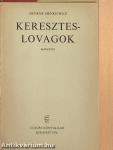 Kereszteslovagok 1-2.