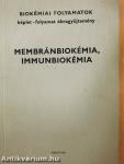 Membránbiokémia, immunbiokémia