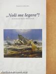 "Noli me legere"!