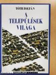 A települések világa
