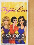 Csajok 2.