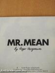 Mr. Mean