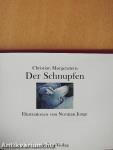Der Schnupfen