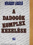 A dadogók komplex kezelése