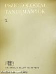 Pszichológiai tanulmányok X.