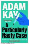 A Particularly Nasty Case