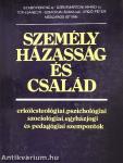 Személy, házasság és család