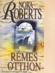 Rémes otthon