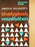 Tévelygések veszélyében