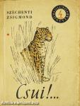 Csui!... I-II.