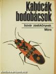 Kabócák, bodobácsok