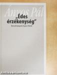 "Édes érzékenység"