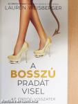 A bosszú Pradát visel